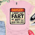 I didn’t fart, my butt just blew a kiss - V2 - The Sign T-Shirt